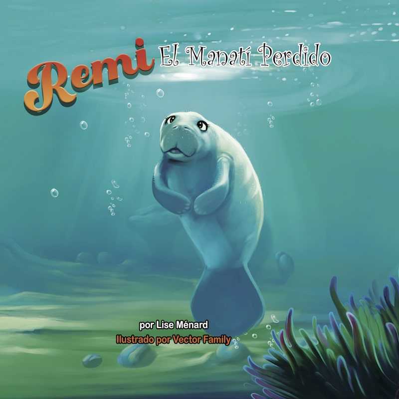 children s book remi spanish 20 min children s book remi spanish 20 min